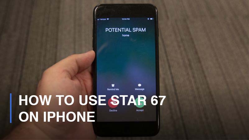 How to Use Star 67 On iPhone