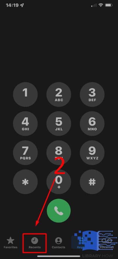 Tap on Recents to see your phone call log with the latest 100 call entries - Step 2
