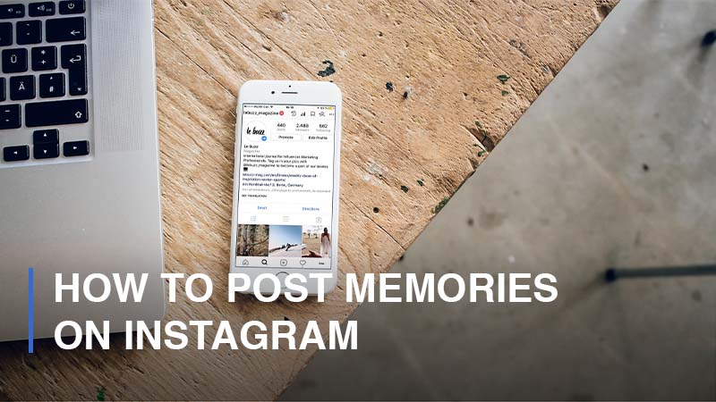 How to Post Memories on Instagram