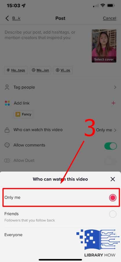 Select “only me” to restrict visibility to other accounts - Step 3