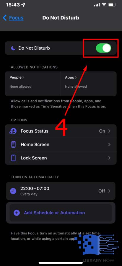 Then toggle on the Do Not Disturb button - Step 4