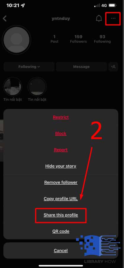 Continue to tap on the three dots icon and continue to tap on Share This Profile - Step 2
