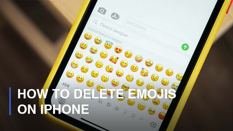 How To Delete Emojis On iPhone