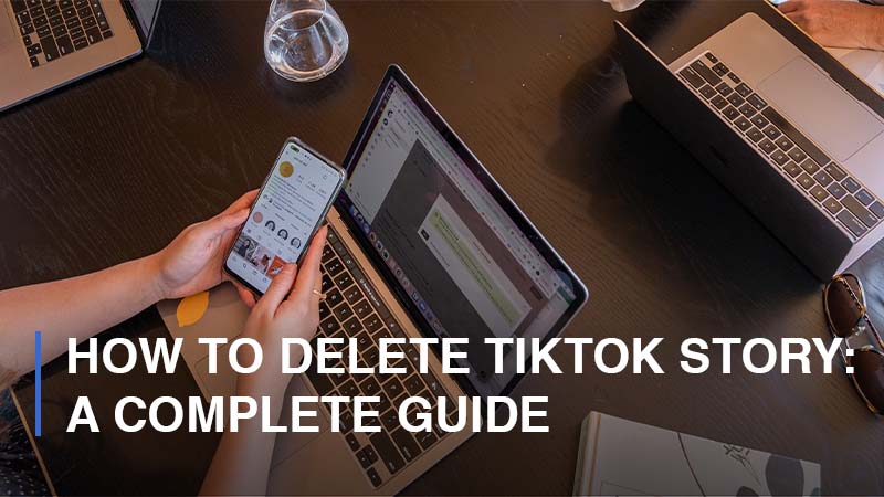 How to Delete TikTok Story