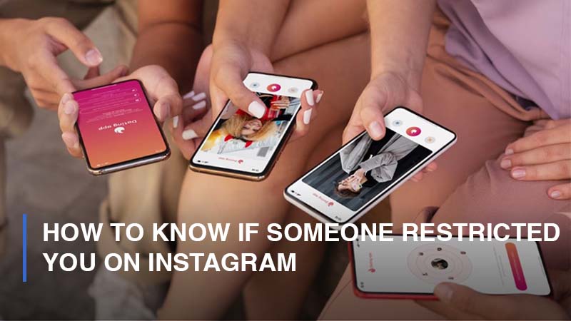 How To Know If Someone Restricted You on Instagram